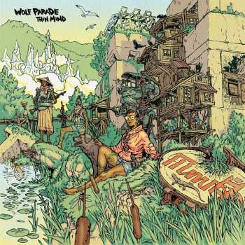 LP Wolf Parade: Thin Mind