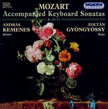 Album Wolfgang Amadeus Mozart: Accompained Keyboards Sonatas KV 10-15