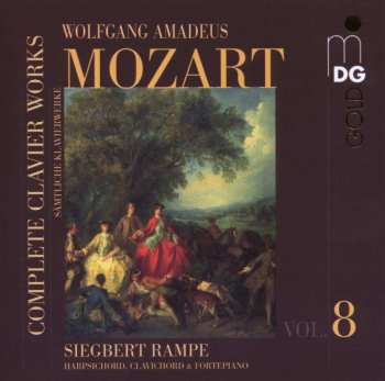 CD Wolfgang Amadeus Mozart: Complete Clavier Works = Sämtliche Klavierwerke Vol. 8