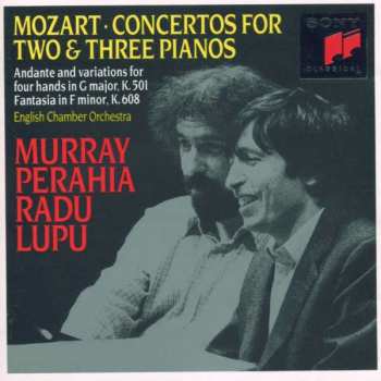 Album Wolfgang Amadeus Mozart: Concertos For Two & Three Pianos - Andante And Variations For Four Hands In C Major, K. 501 - Fantasia In F Minor, K. 608