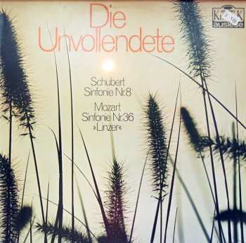LP Wolfgang Amadeus Mozart: Die Unvollendete