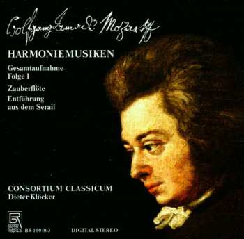 CD Wolfgang Amadeus Mozart: Harmoniemusiken Gesamtaufnahme Folge I - Zauberflöte, Entführung aus dem Serail