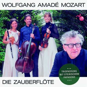 Album Wolfgang Amadeus Mozart: Die Zauberflöte
