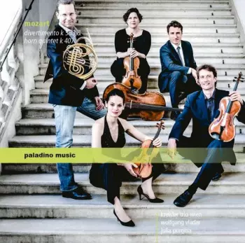 Wolfgang Amadeus Mozart: Divertimento K 563 & Horn Quintet K 407