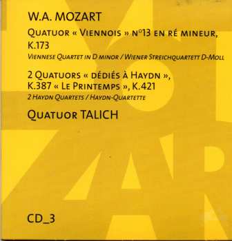 7CD Wolfgang Amadeus Mozart: Intégrale Des Quatuors à Cordes (The Complete String Quartet) DLX | LTD