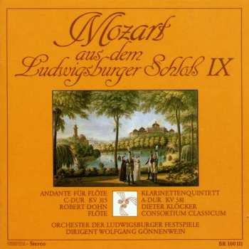 CD Dieter Klöcker: Mozart Aus Dem Ludwigsburger Schloß IX