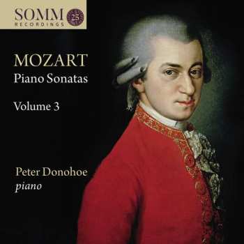 CD Wolfgang Amadeus Mozart: Piano Sonatas Volume 3