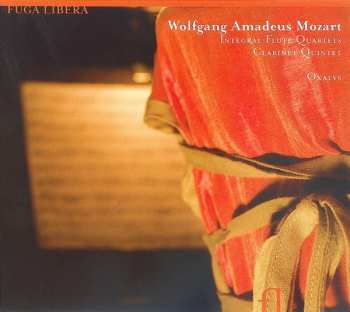 CD Wolfgang Amadeus Mozart: Integral Flute Quartets; Clarinet Quintete