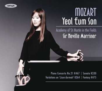 Album Wolfgang Amadeus Mozart: Piano Concerto No. 21, K 467; Sonata, K 330; Variations On "Lison Dormait", K 264; Fantasy, K 475