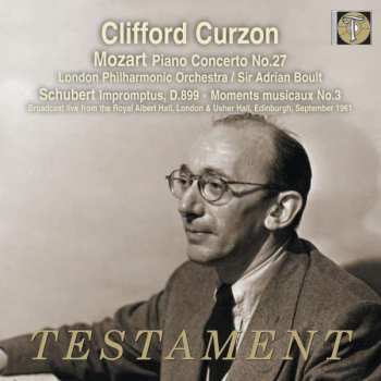 Album Wolfgang Amadeus Mozart: Piano Concerto No.27 / Impromptus D.899 • Moments Musicaux No.3