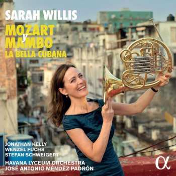 2LP Wolfgang Amadeus Mozart: Sarah Willis - Mozart Y Mambo 3 (180g)