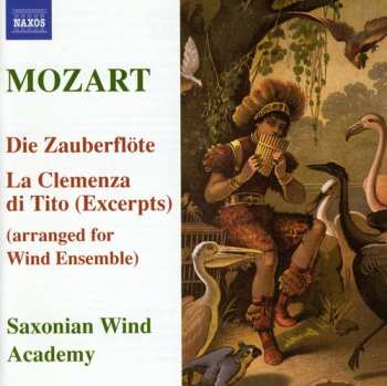 Album Wolfgang Amadeus Mozart: Zauberflöte/Titus (Harmoniemusiken)