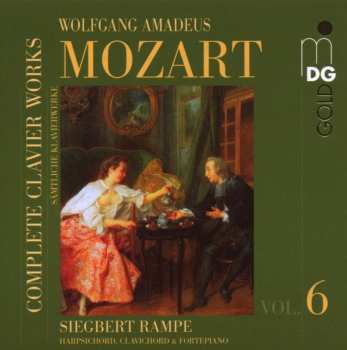 CD Wolfgang Amadeus Mozart: Complete Clavier Works = Sämtliche Klavierwerke Vol. 6