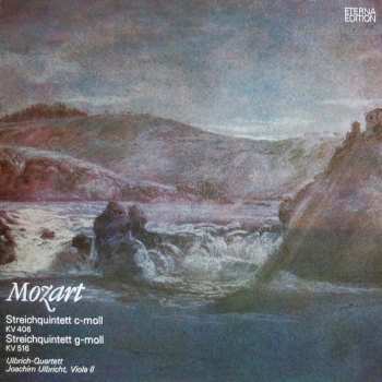 LP Wolfgang Amadeus Mozart: Streichquintett C-moll KV 406 / Streichquintett G-moll KV 516
