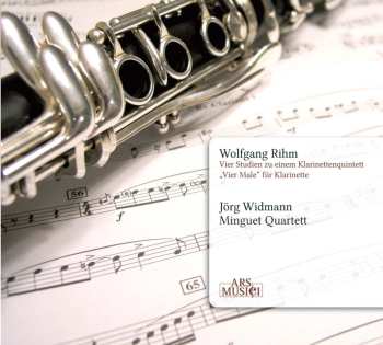 CD Wolfgang Rihm: 4 Studien Zu Einem Klarinettenquintett