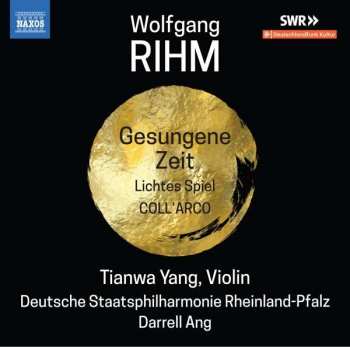 CD Wolfgang Rihm: Werke Für Violine & Orchester Vol.2