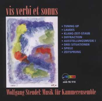 Album Wolfgang Stendel: Musik Für Kammerensemble