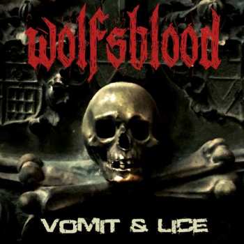 LP Wolfsblood: Vomit & Lice LTD