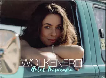 Wolkenfrei: Hotel Tropicana