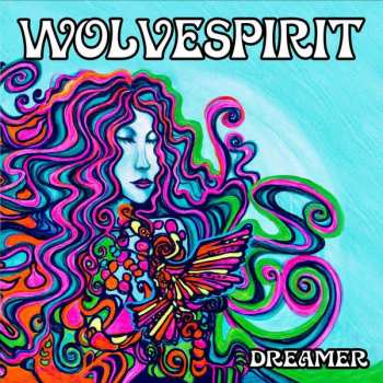 LP WolveSpirit: Dreamer