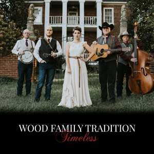 CD Wood Family Tradition: Timeless