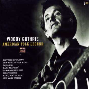 3CD Woody Guthrie: American Folk Legend