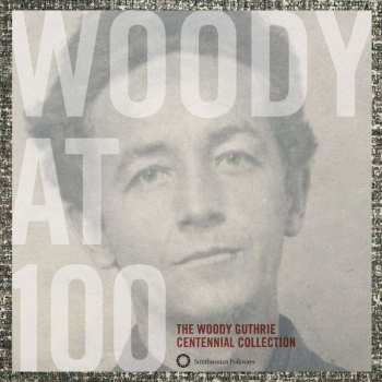 3CD/Doos Woody Guthrie: Woody At 100 (The Woody Guthrie Centennial Collection)