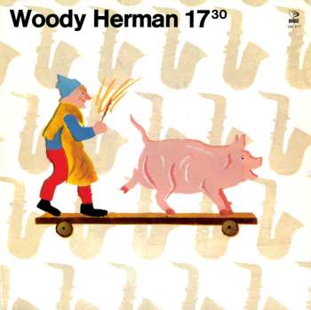 LP Woody Herman And His Orchestra: 17:30