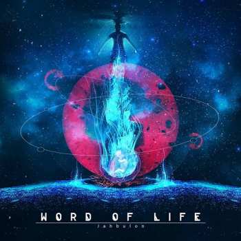 CD Word Of Life: Jahbulon