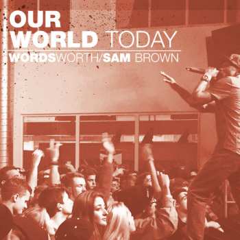 Album Wordsworth: Our World Today