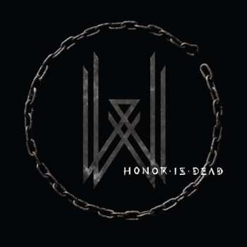LP Wovenwar: Honor Is Dead