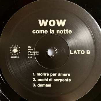 LP Wow: Come La Notte