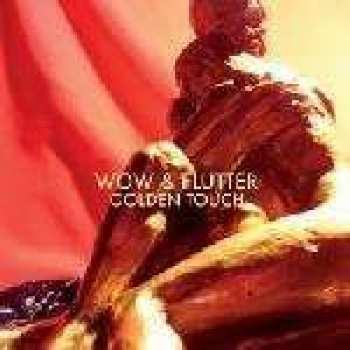 LP Wow & Flutter: Golden Touch