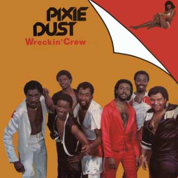 Album Wreckin' Crew: Pixie Dust