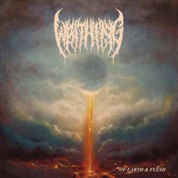 LP Writhing: Of Earth & Flesh