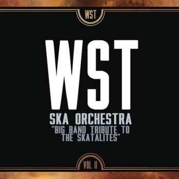 Album Western Standard Time: Big Band Tribute To The Skatalites (Vol. II)