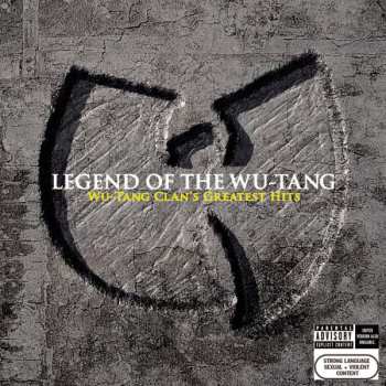 CD Wu-Tang Clan: Legend Of The Wu-Tang: Wu-Tang Clan's Greatest Hits