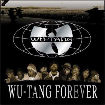 Album Wu-Tang Clan: Wu-Tang Forever