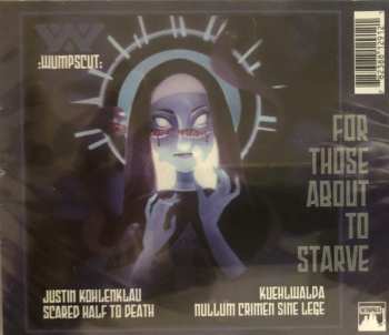 CD :wumpscut:: For Those About To Starve