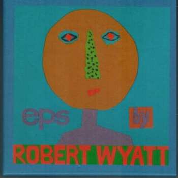 Album Wyatt,robert: Eps By Robert Wyatt