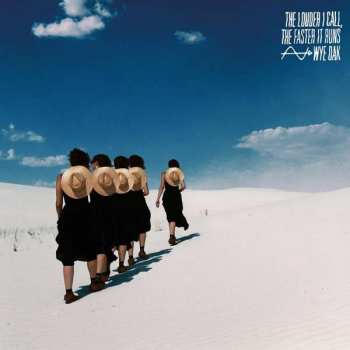 LP Wye Oak: The Louder I Call, The Faster It Runs LTD | CLR