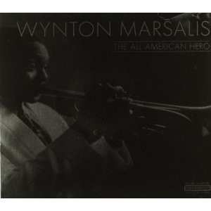 CD Wynton Marsalis: The All American Hero