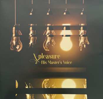 LP X-Pleasure: His Master's Voice CLR | LTD