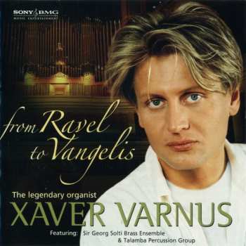 Album Xavér Varnus: From Ravel to Vangelis