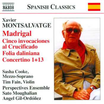 Album Sasha Cooke: Madrigal / Cinco Invocaciones Al Crucificado / Folia Daliniana / Concertino 1+13