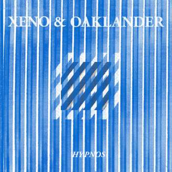 LP Xeno And Oaklander: Hypnos