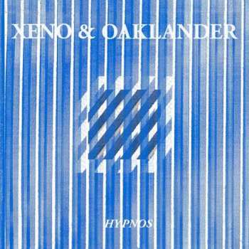 CD Xeno And Oaklander: Hypnos