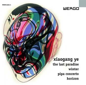 Album Xiaogang Ye: The Last Paradise · Winter · Pipa Concerto · Horizon