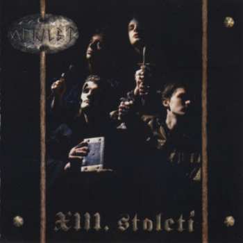 CD XIII. Století: Amulet