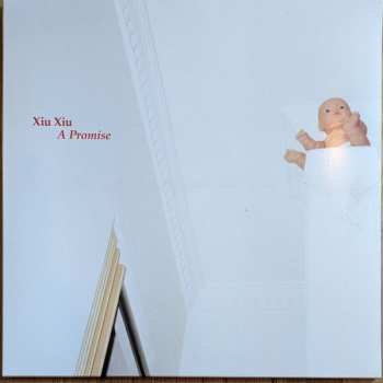 LP Xiu Xiu: A Promise CLR